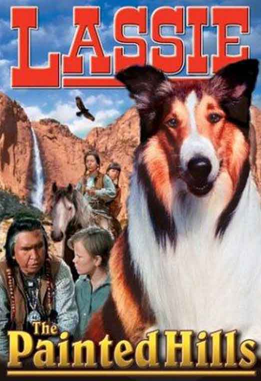 Lassie: The Painted Hills